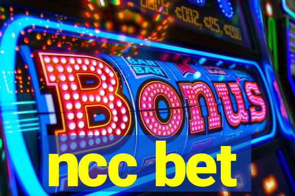 ncc bet