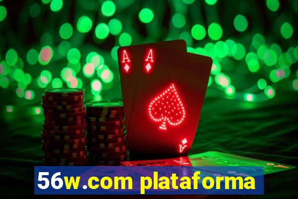 56w.com plataforma