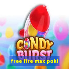 free fire max poki