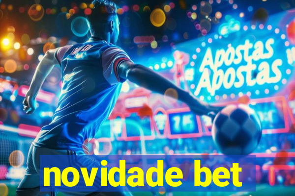 novidade bet