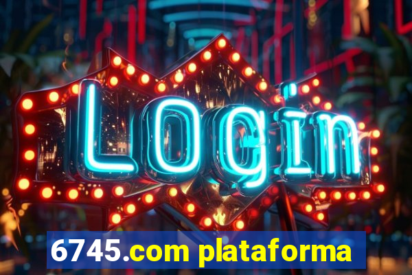 6745.com plataforma