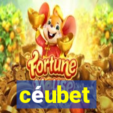 céubet