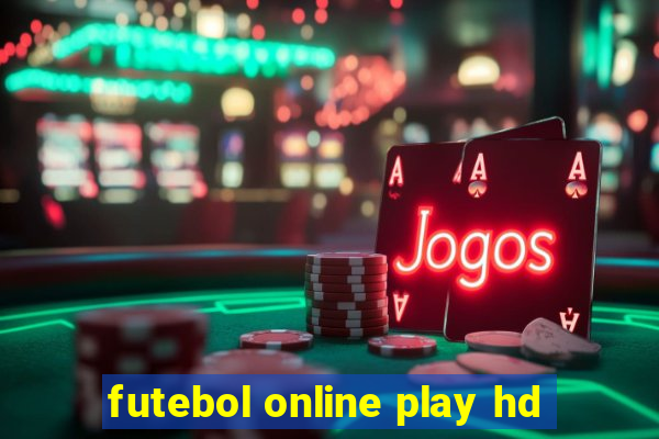 futebol online play hd