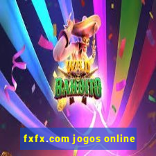 fxfx.com jogos online