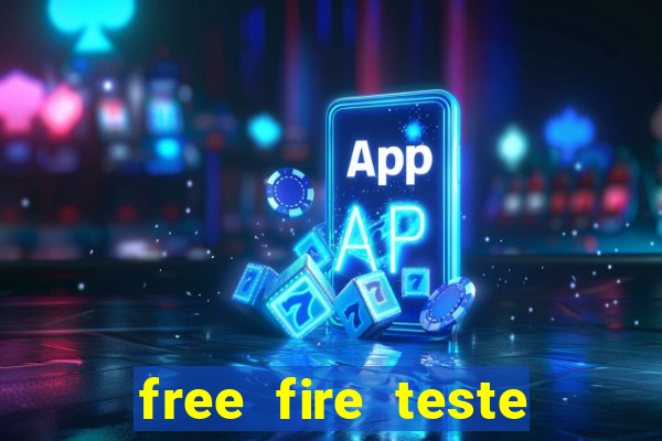 free fire teste grátis jogar agora