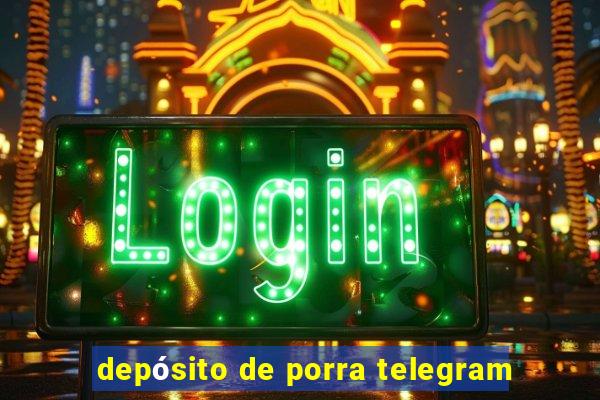 depósito de porra telegram