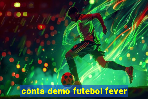 conta demo futebol fever