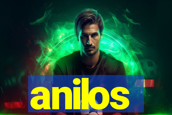 anilos