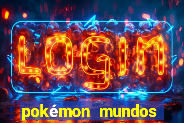 pokémon mundos elementais apk