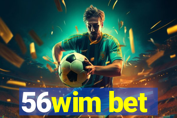 56wim bet