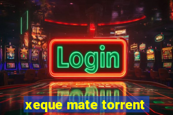 xeque mate torrent