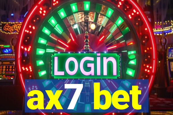 ax7 bet