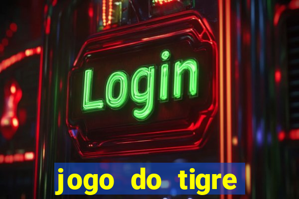 jogo do tigre simulador de aposta