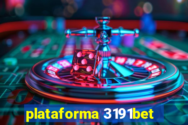 plataforma 3191bet