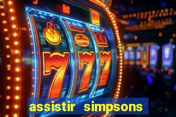 assistir simpsons online dublado