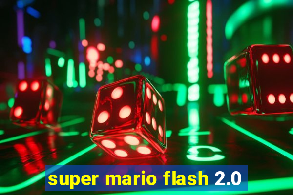 super mario flash 2.0