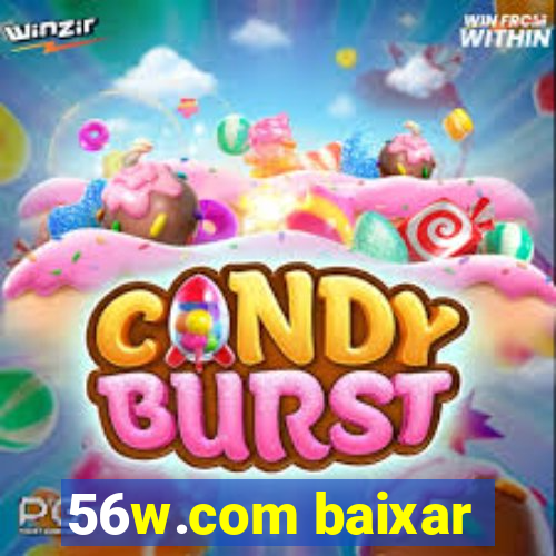 56w.com baixar