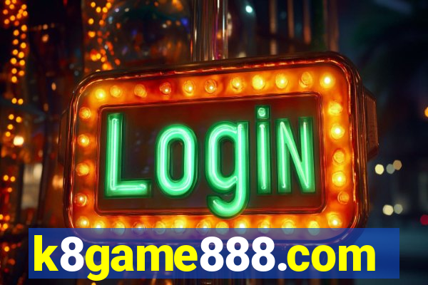 k8game888.com