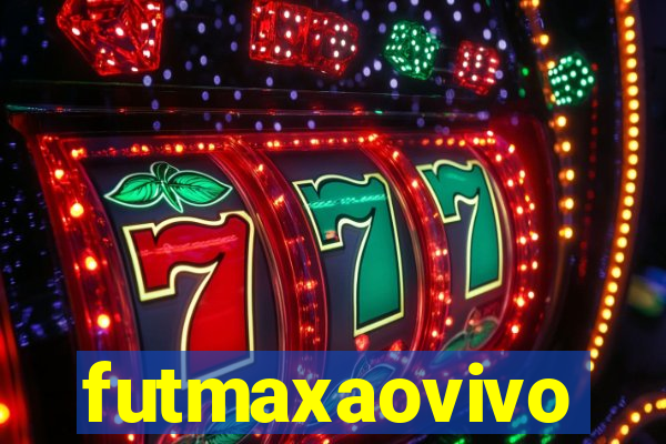 futmaxaovivo