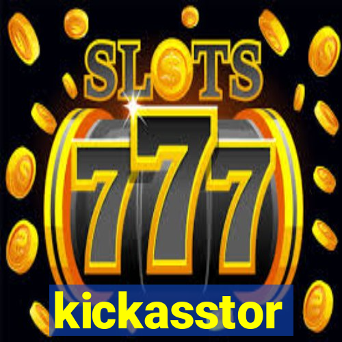 kickasstor