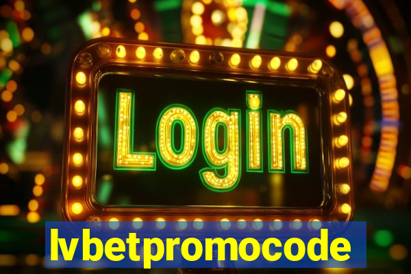 lvbetpromocode