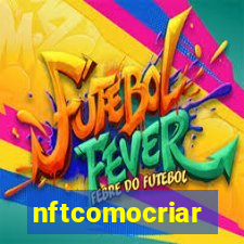 nftcomocriar