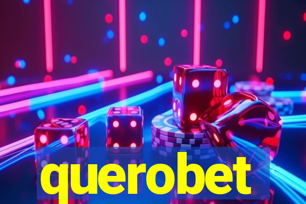 querobet