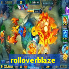 rolloverblaze