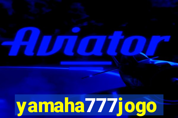 yamaha777jogo