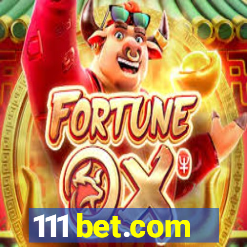 111 bet.com