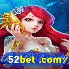 52bet .com