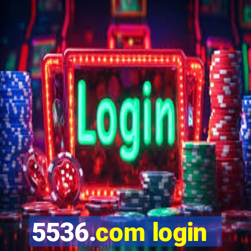 5536.com login