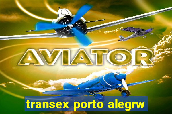 transex porto alegrw