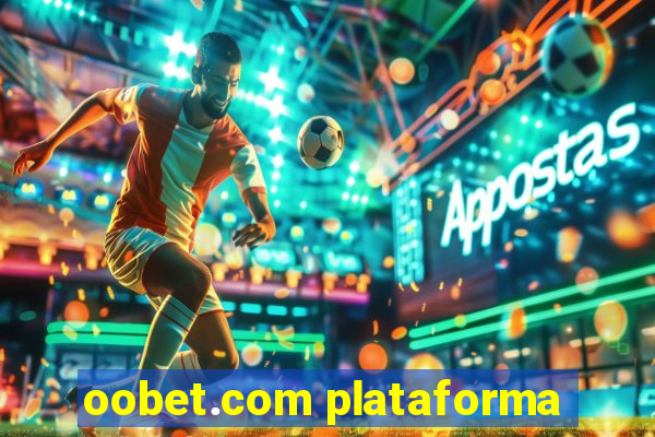 oobet.com plataforma