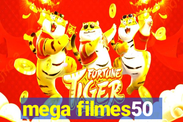 mega filmes50