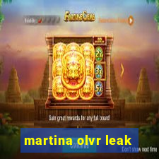 martina olvr leak