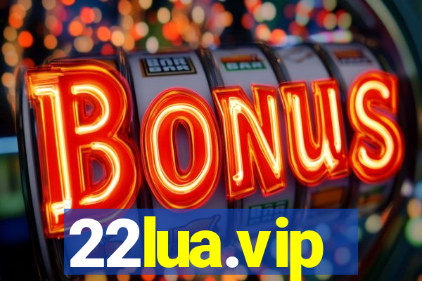 22lua.vip