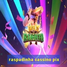 raspadinha cassino pix