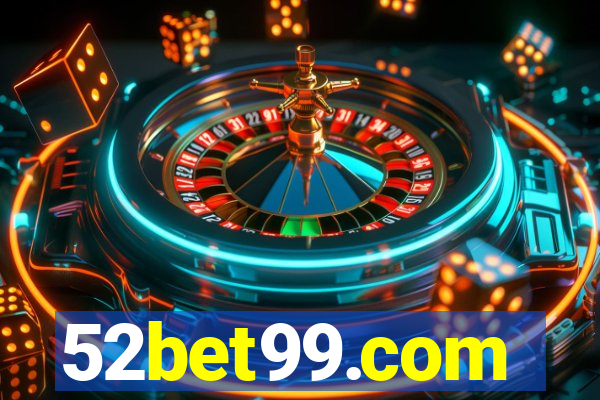 52bet99.com