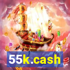 55k.cash