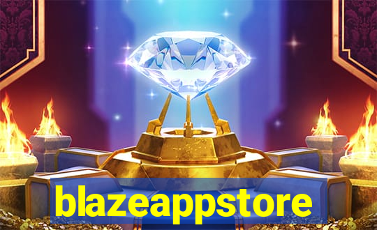 blazeappstore