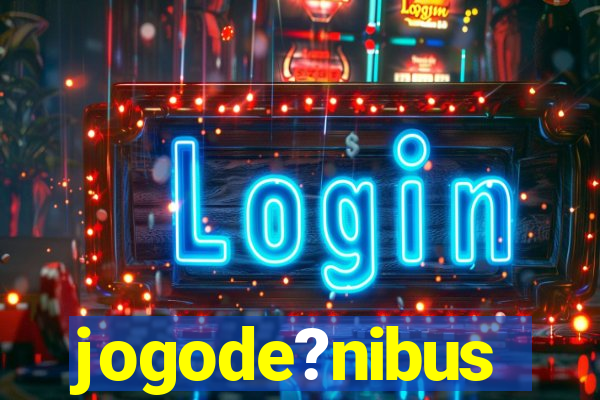 jogode?nibus