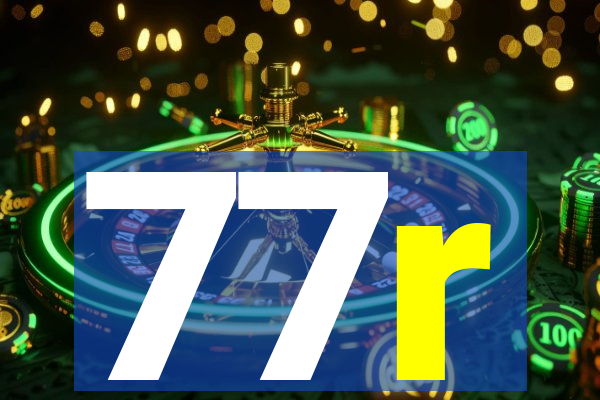 77r