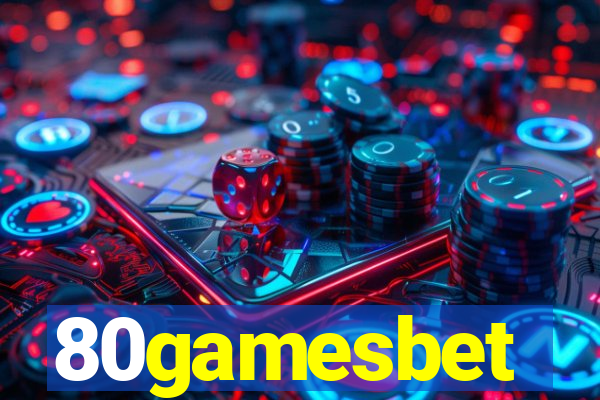 80gamesbet