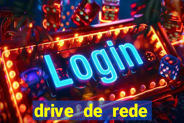 drive de rede windows 7