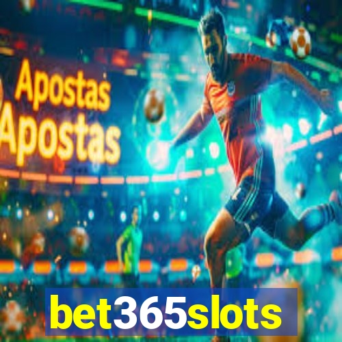 bet365slots