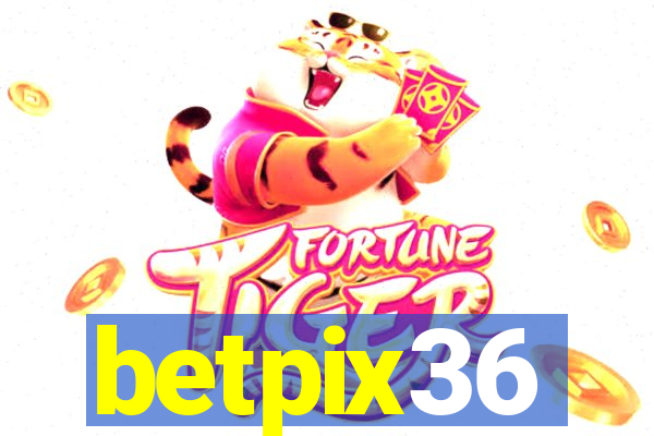 betpix36