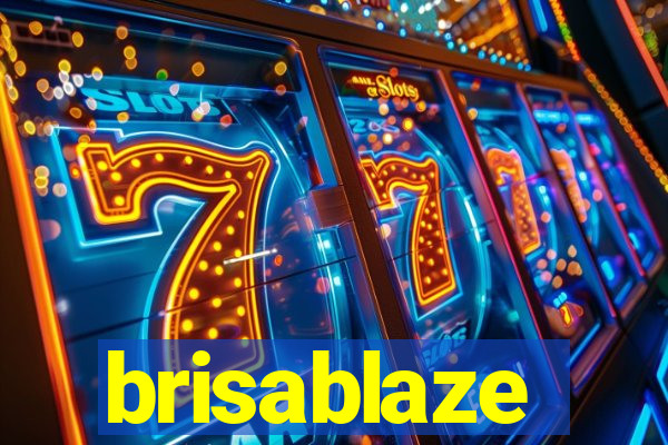 brisablaze