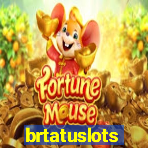 brtatuslots