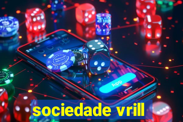 sociedade vrill